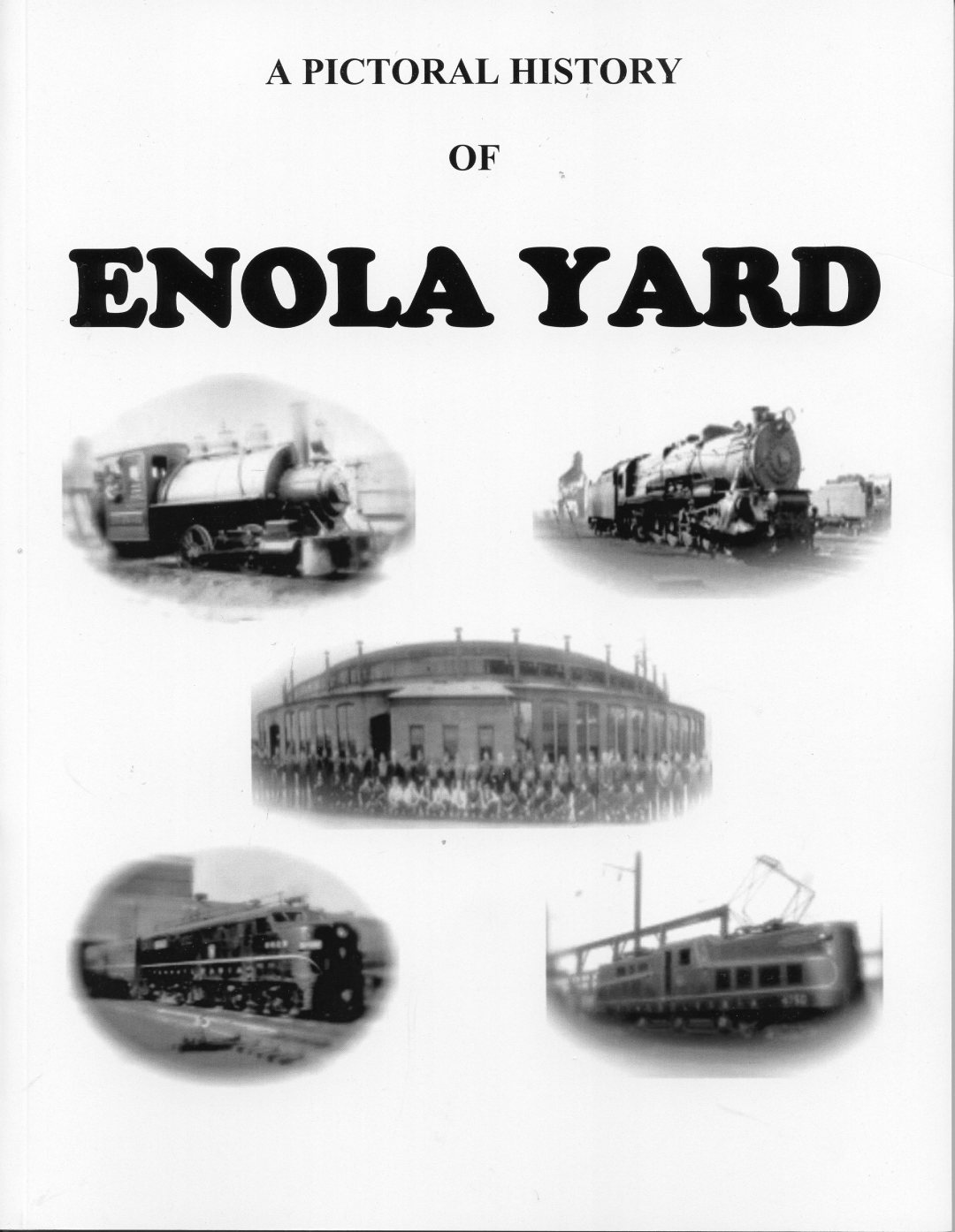 PictoralHistoryEnolaYard
